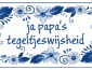 Ja papa's tegeltjeswijsheid